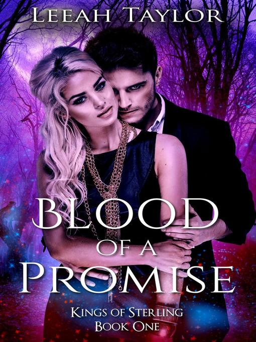 Title details for Blood of a Promise by Leeah Taylor - Available